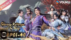 Photo of Glorious Revenge of Ye Feng Episode 99 Indonesia, English Sub